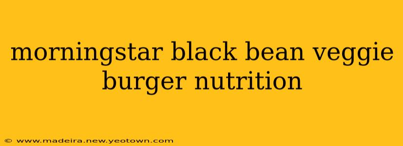 morningstar black bean veggie burger nutrition