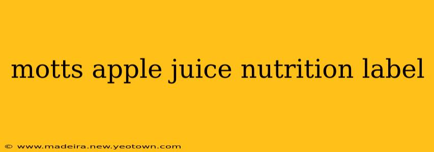 motts apple juice nutrition label