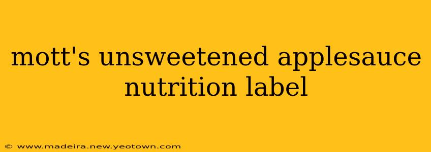 mott's unsweetened applesauce nutrition label