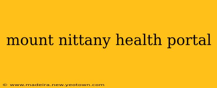 mount nittany health portal