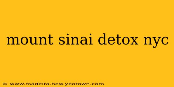 mount sinai detox nyc