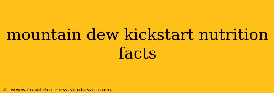mountain dew kickstart nutrition facts