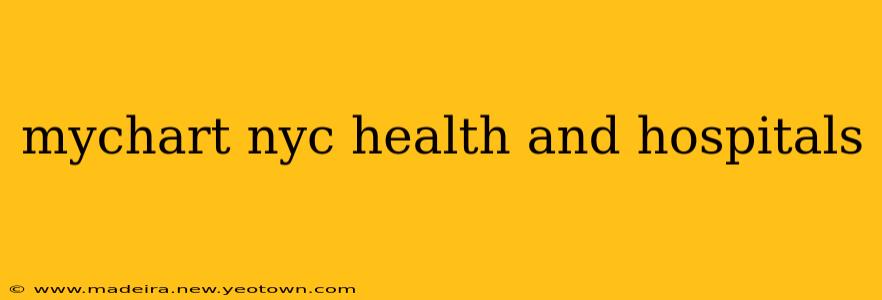 mychart nyc health and hospitals
