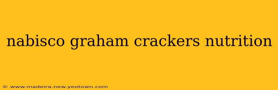 nabisco graham crackers nutrition