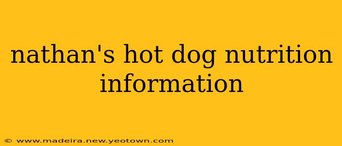 nathan's hot dog nutrition information