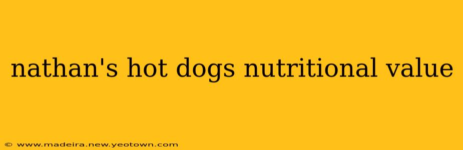 nathan's hot dogs nutritional value
