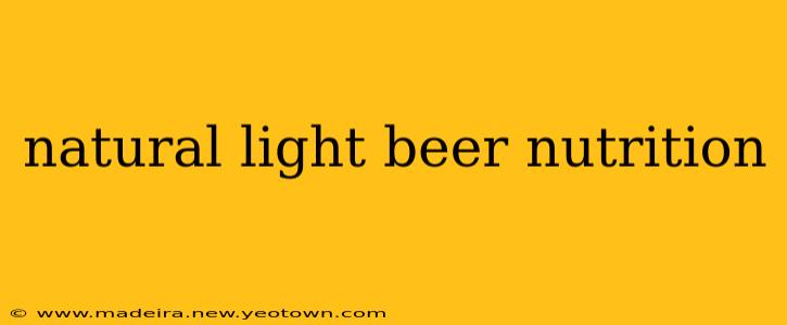 natural light beer nutrition