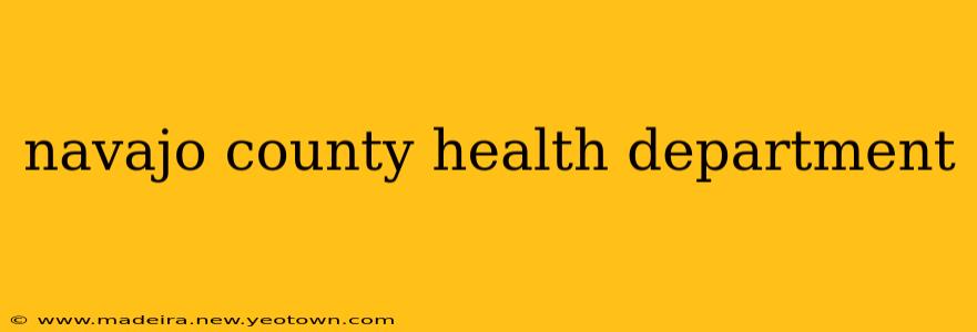 navajo county health department