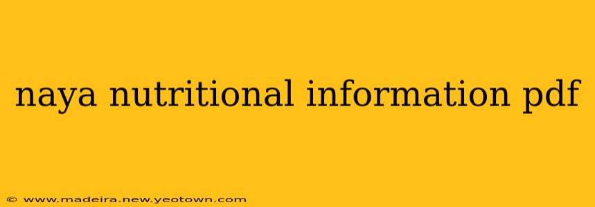naya nutritional information pdf