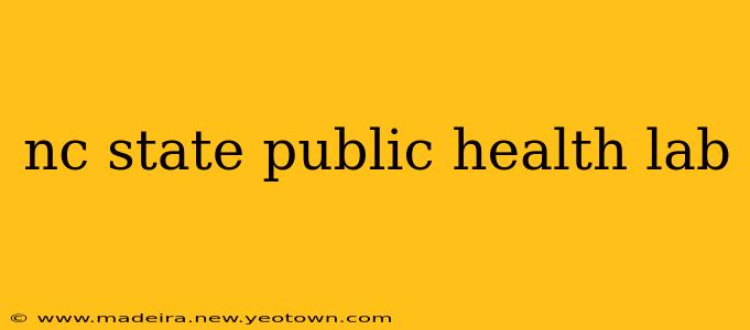 nc state public health lab