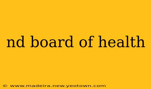 nd board of health