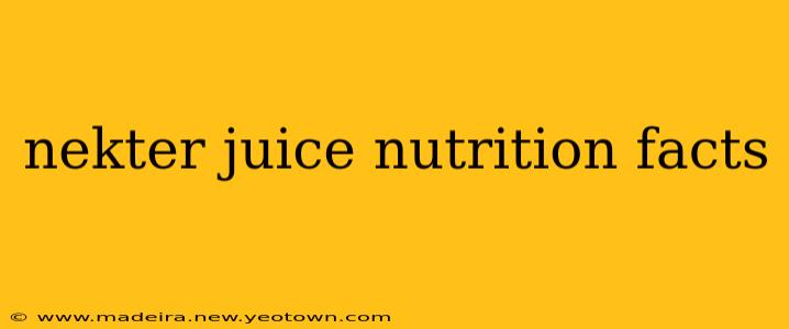 nekter juice nutrition facts