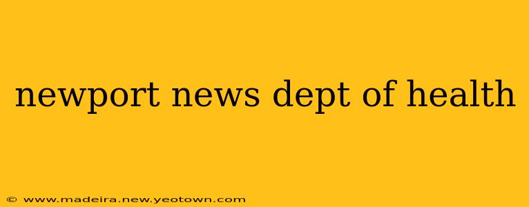 newport news dept of health