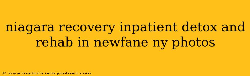 niagara recovery inpatient detox and rehab in newfane ny photos