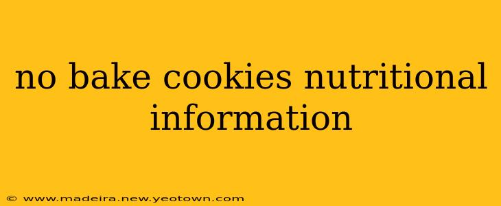 no bake cookies nutritional information