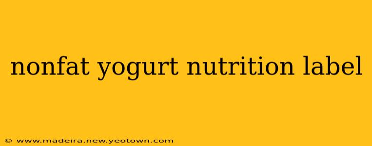 nonfat yogurt nutrition label