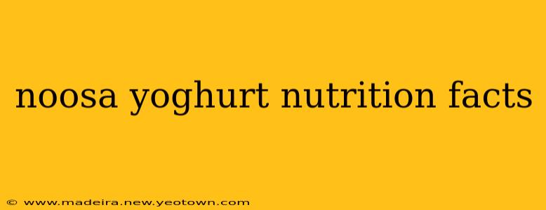 noosa yoghurt nutrition facts