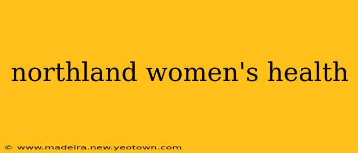 northland women's health