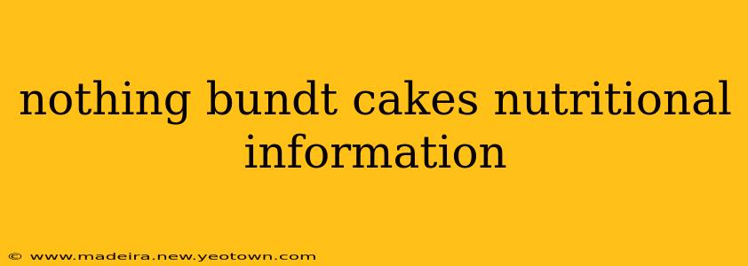 nothing bundt cakes nutritional information
