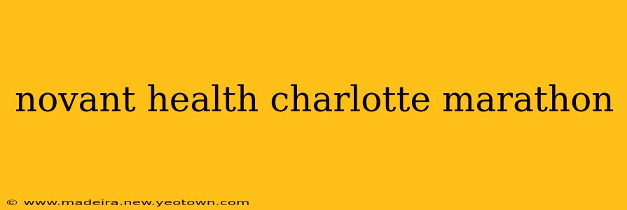 novant health charlotte marathon