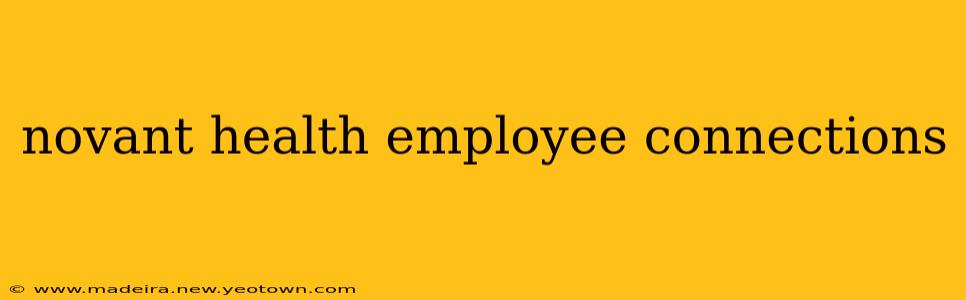 novant health employee connections