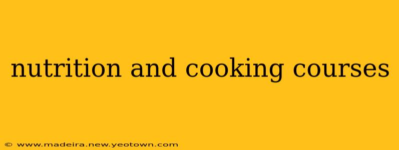 nutrition and cooking courses