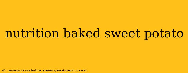 nutrition baked sweet potato