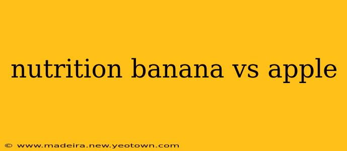 nutrition banana vs apple