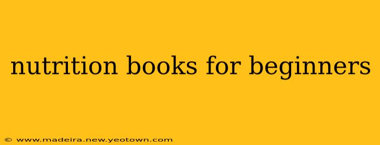 nutrition books for beginners