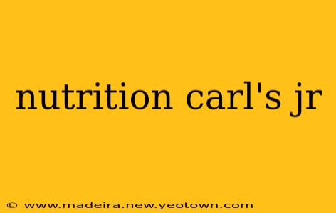 nutrition carl's jr