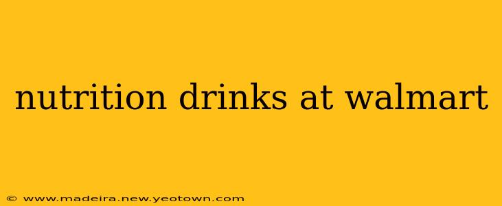 nutrition drinks at walmart