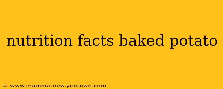 nutrition facts baked potato