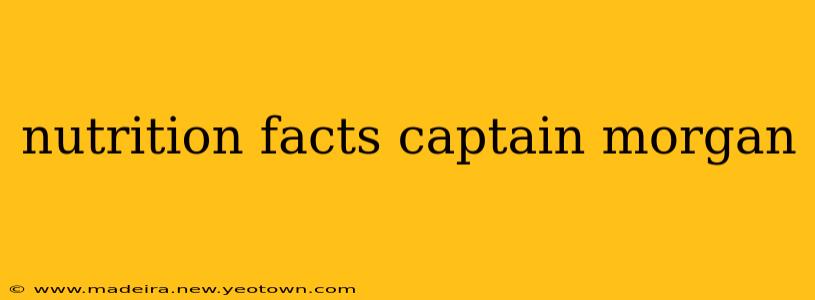 nutrition facts captain morgan
