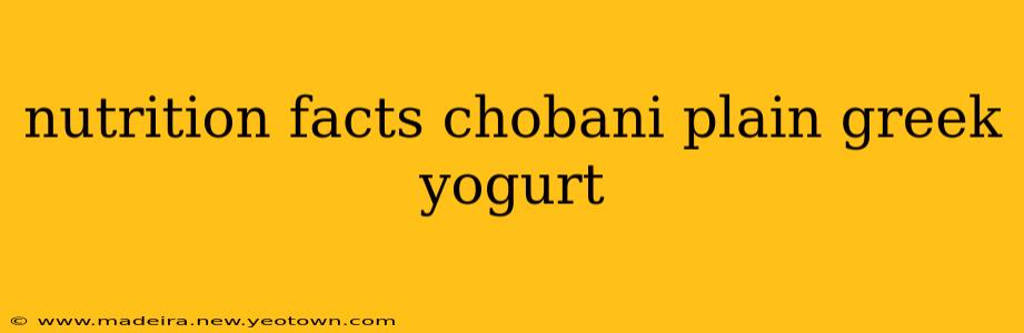 nutrition facts chobani plain greek yogurt