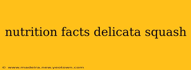 nutrition facts delicata squash