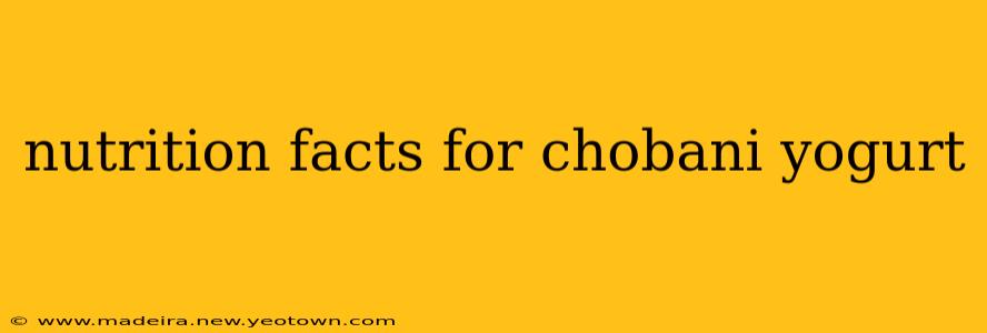 nutrition facts for chobani yogurt