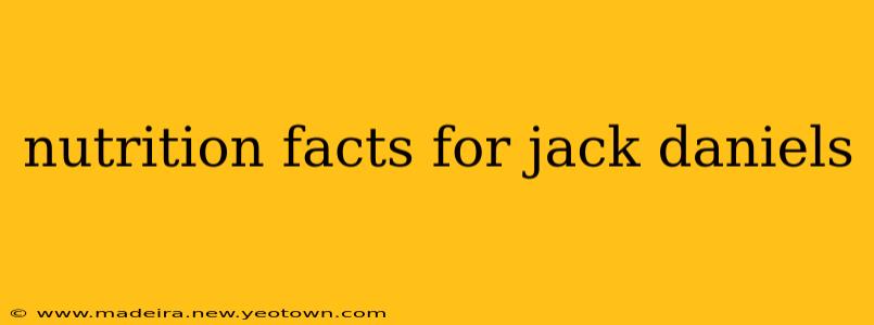 nutrition facts for jack daniels