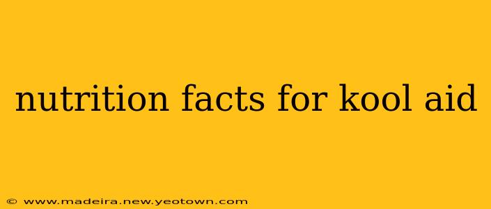 nutrition facts for kool aid