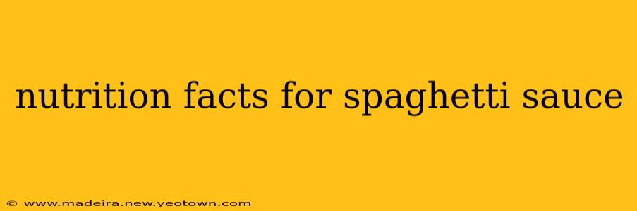 nutrition facts for spaghetti sauce