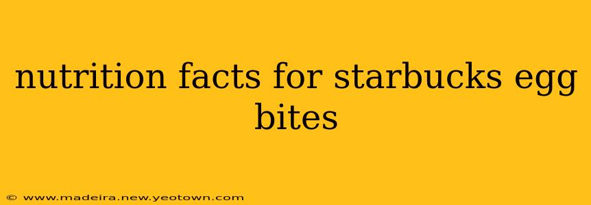 nutrition facts for starbucks egg bites