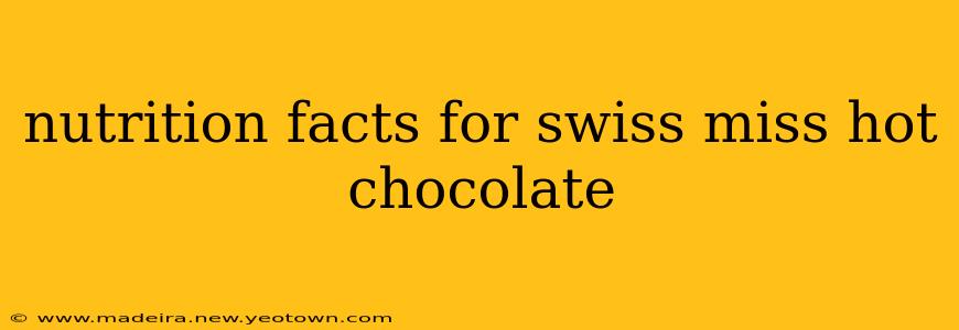 nutrition facts for swiss miss hot chocolate