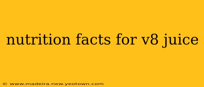 nutrition facts for v8 juice