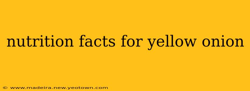 nutrition facts for yellow onion