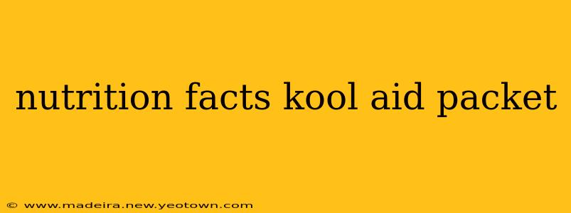nutrition facts kool aid packet