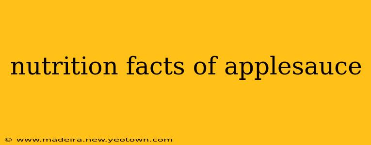 nutrition facts of applesauce