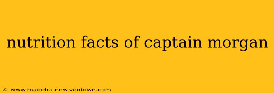 nutrition facts of captain morgan