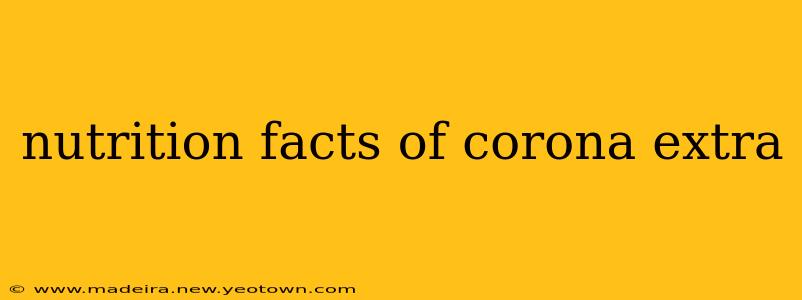 nutrition facts of corona extra