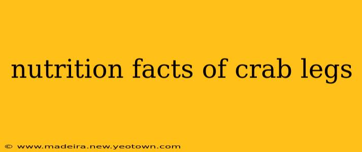nutrition facts of crab legs