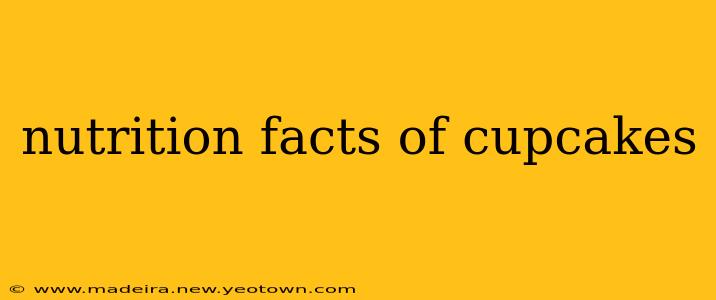 nutrition facts of cupcakes