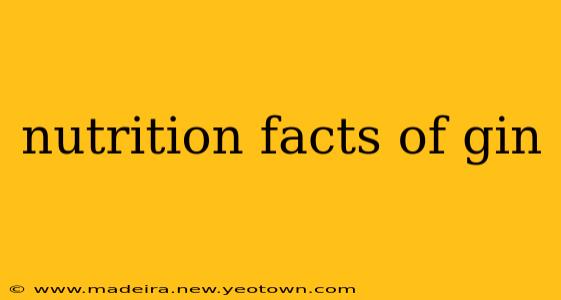 nutrition facts of gin